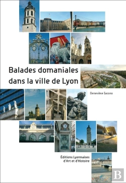 Bertrand.pt - Balades Domaniales Dans La Ville De Lyon