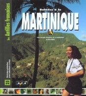 Balades En Martinique T.2
