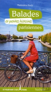 Balades Et Petites Histoires Parisiennes