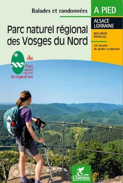Bertrand.pt - Balades Et Randonnées : Parc Naturel Régional Des Vosges Du Nord