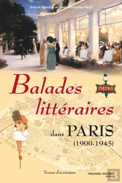 Bertrand.pt - Balades Littéraires Dans Paris T.2 ; 1900-1945
