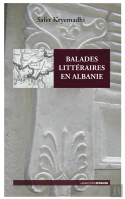Bertrand.pt - Balades Litteraires En Albanie