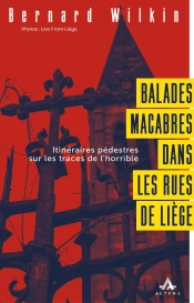 Balades Macabres Dans Les Rues De Liège