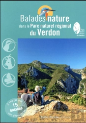 Balades Nature Dans Le Parc Naturel Regional Du Verdon