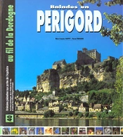 Balades Perigord ; Dordogne