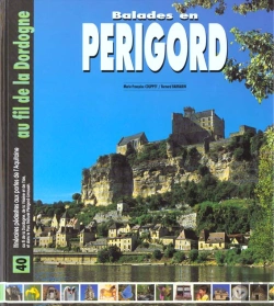 Bertrand.pt - Balades Perigord ; Dordogne