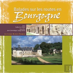 Bertrand.pt - Balades Sur Les Routes En Bourgogne