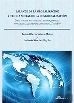 Bertrand.pt - Balance De La Globalización Y Teoría Social De La Posglobalización