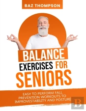 Balance Exercises For Seniors