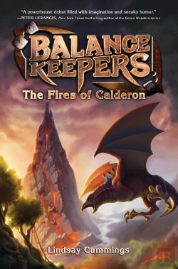 Bertrand.pt - Balance Keepers, Book 1: The Fires Of Calderon
