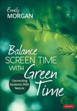 Balance Screen Time With Green Time