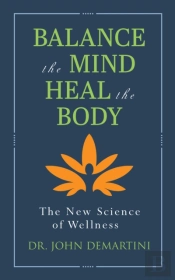 Balance The Mind, Heal The Body