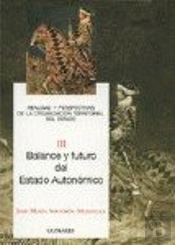 Balance Y Futuro Del Estado Autono