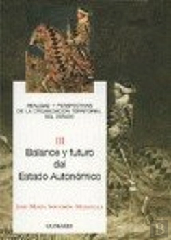 Bertrand.pt - Balance Y Futuro Del Estado Autono