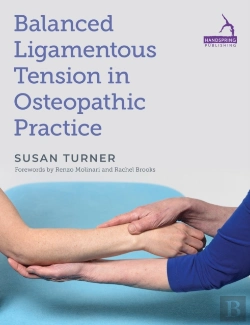 Bertrand.pt - Balanced Ligamentous Tension In Osteopathic Practice