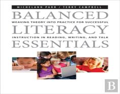Balanced Literacy Essentials