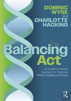 Bertrand.pt - Balancing Act: An Evidence-Based Approach To Teaching Phonics, Reading And Writing