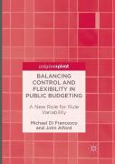 Balancing Control And Flexibility In Public Budgeting