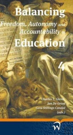 Bertrand.pt - Balancing Freedom, Autonomy, And Accountability In Education Volume 4
