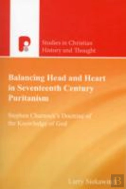 Bertrand.pt - Balancing Head And Heart In Seventeenth Century Puritanism