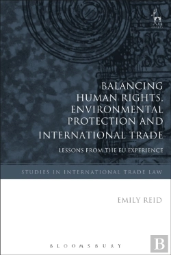 Bertrand.pt - Balancing Human Rights, Environmental Protection And International Trade