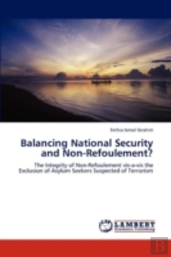 Bertrand.pt - Balancing National Security And Non-Refoulement?