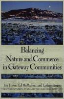 Balancing Nature And Commerce In Gateway Communities