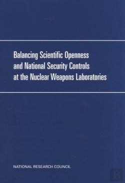 Bertrand.pt - Balancing Scientific Openness And National Security Controls At The Nuclear Weapons Laboratories