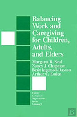 Bertrand.pt - Balancing Work And Caregiving For Children, Adults, And Elders