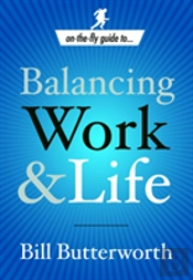Balancing Work And Life