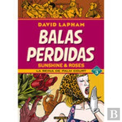 Bertrand.pt - Balas Perdidas. Sunshine & Roses 03: La Reina De Palm Court