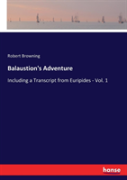 Balaustion'S Adventure
