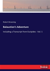 Balaustion'S Adventure