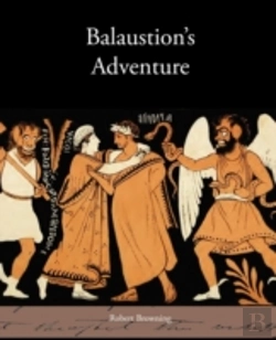 Bertrand.pt - Balaustion'S Adventure