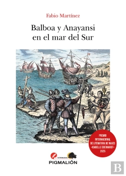 Bertrand.pt - Balboa Y Anayansi En El Mar Del Sur