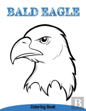 Bald Eagle Coloring Book