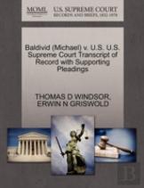 Baldivid (Michael) V. U.S. U.S. Supreme Court Transcript Of Record With Supporting Pleadings