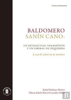 Bertrand.pt - Baldomero Sanín Cano: Un Intelectual Transeúnte Y Un Liberal De Izquierda