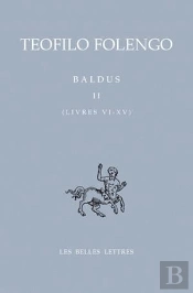 Baldus. Tome Ii, Livres Vi- Xv