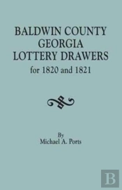 Baldwin County, Georgia, Lottery Drawers For 1820 And 1821