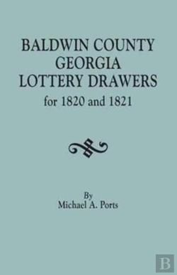 Bertrand.pt - Baldwin County, Georgia, Lottery Drawers For 1820 And 1821
