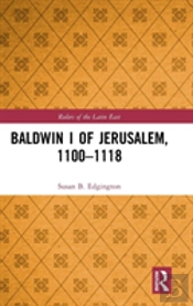 Baldwin I Of Jerusalem, 1100-1118