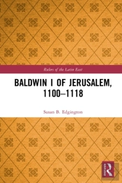 Baldwin I Of Jerusalem, 1100-1118