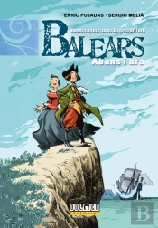 Balears Abans I Ara: Bandolers, Pirates I Xuetes. Els Segles Xvi I Xvii