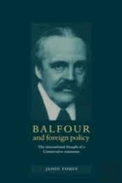 Balfour And Foreign Policy