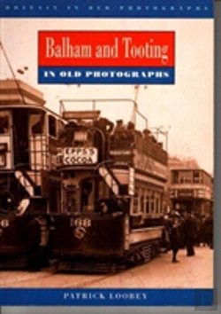 Bertrand.pt - Balham And Tooting In Old Photographs