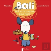 Bali Et La Surprise Pour Papa