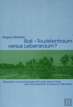 Bertrand.pt - Bali - Touristentraum Versus Lebensraum?