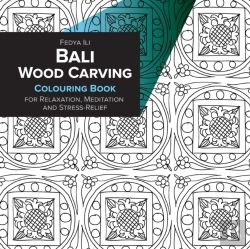 Bertrand.pt - Bali Wood Carving Coloring Book For Relaxation, Meditation And Stress-Relief