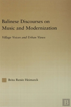 Bertrand.pt - Balinese Discourses On Music And Modernization